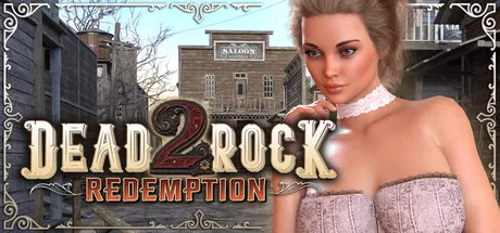 更新[探索3D/开放世界/动态] 死岩救赎2 [H版荒野大镖客] Deadrock Redemption 2 v1.0.43 英文步兵版 [10.20G]